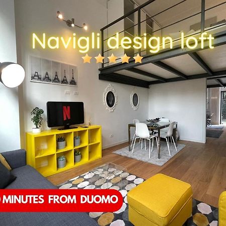 Navigli Design Loft - 7 Stops From Duomo, Ac, Netflix Apartamento Milão Exterior foto